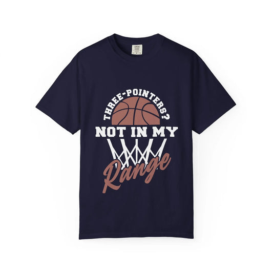 Basketball T-Shirt — "Three-Pointers? Not In My Range" Graphic Tee - Merit Sell
