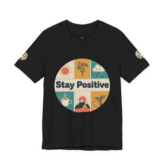 Stay Positive Graphic Tee — Retro Sunshine Inspirational T‑Shirt
