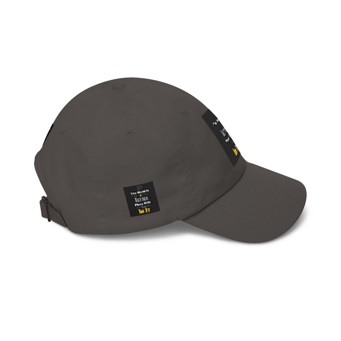 Dad Cap — "The World Is A Better Place When You\'re In It" Embroidered Baseball Hat