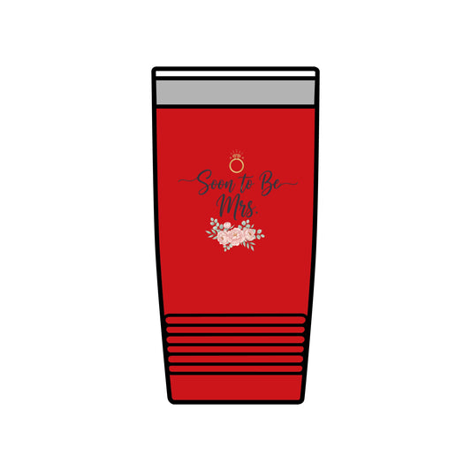 Soon to Be Mrs. 20oz Insulated Tumbler — Bridal Bachelorette Gift - Merit Sell