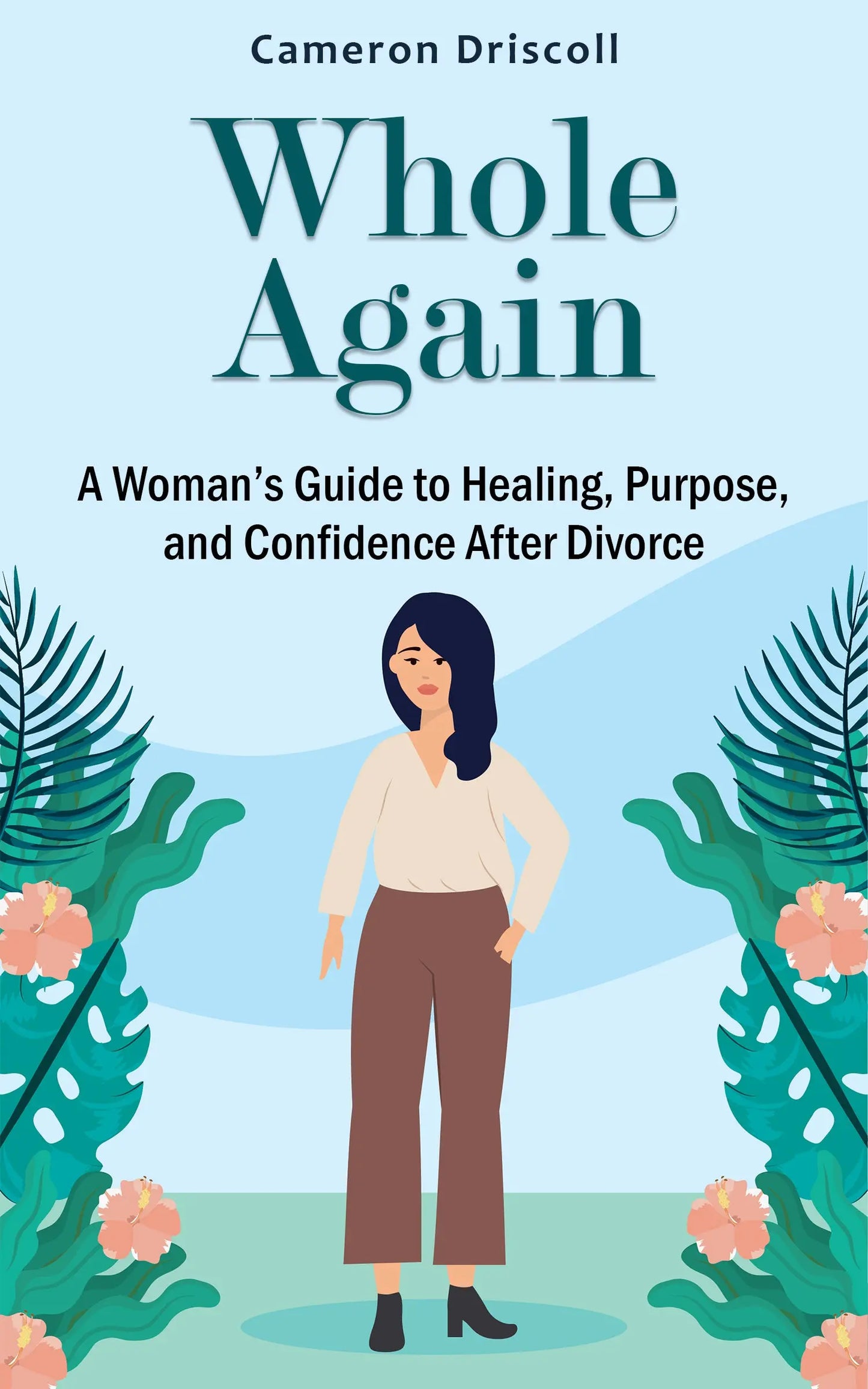 “Whole Again: A Woman’s Guide to Healing, Purpose, and Confidence After Divorce.” - Merit Sell