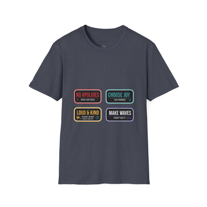 Graphic T-Shirt — Inspirational Patch Badges: “No Apologies, Choose Joy, Loud & Kind, Make Waves”