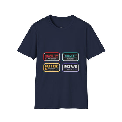 Graphic T-Shirt — Inspirational Patch Badges: “No Apologies, Choose Joy, Loud & Kind, Make Waves”
