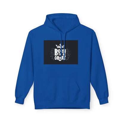 Born to Be Great Hoodie — Inspirational Crown Graphic Sweatshirt