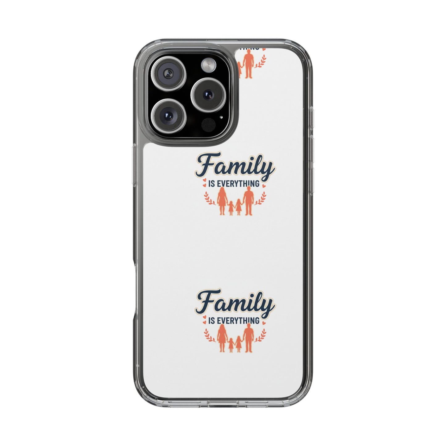 Clear Phone Case — "Family Is Everything" Protective Transparent Phone Cover
