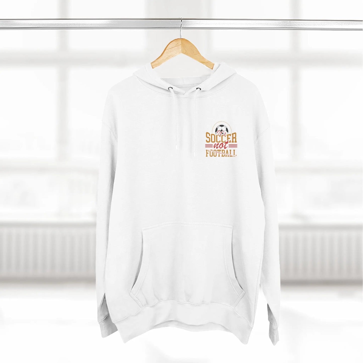 Soccer Not Football Hoodie — Retro Soccer Graphic Fleece Pullover - Merit Sell