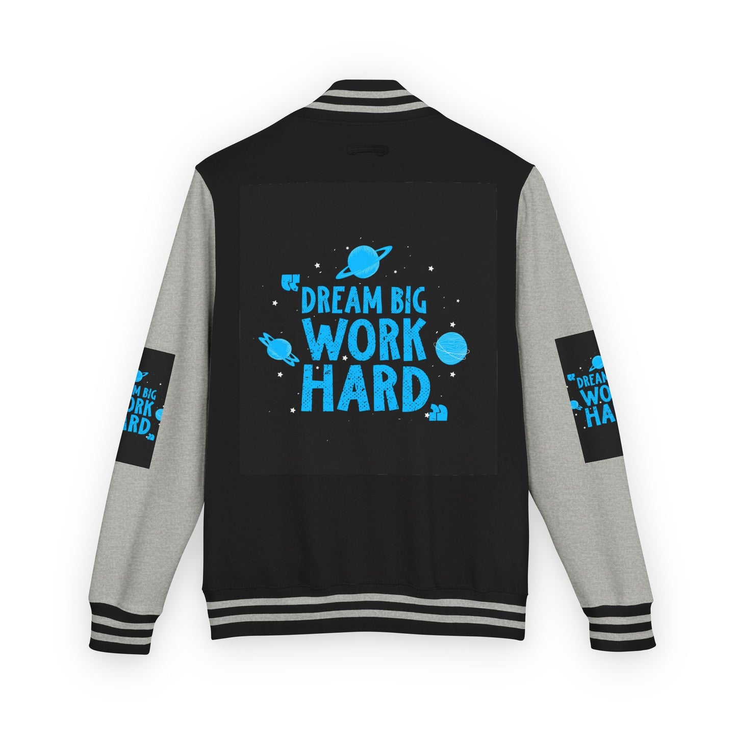 Dream Big Work Hard Letterman Jacket