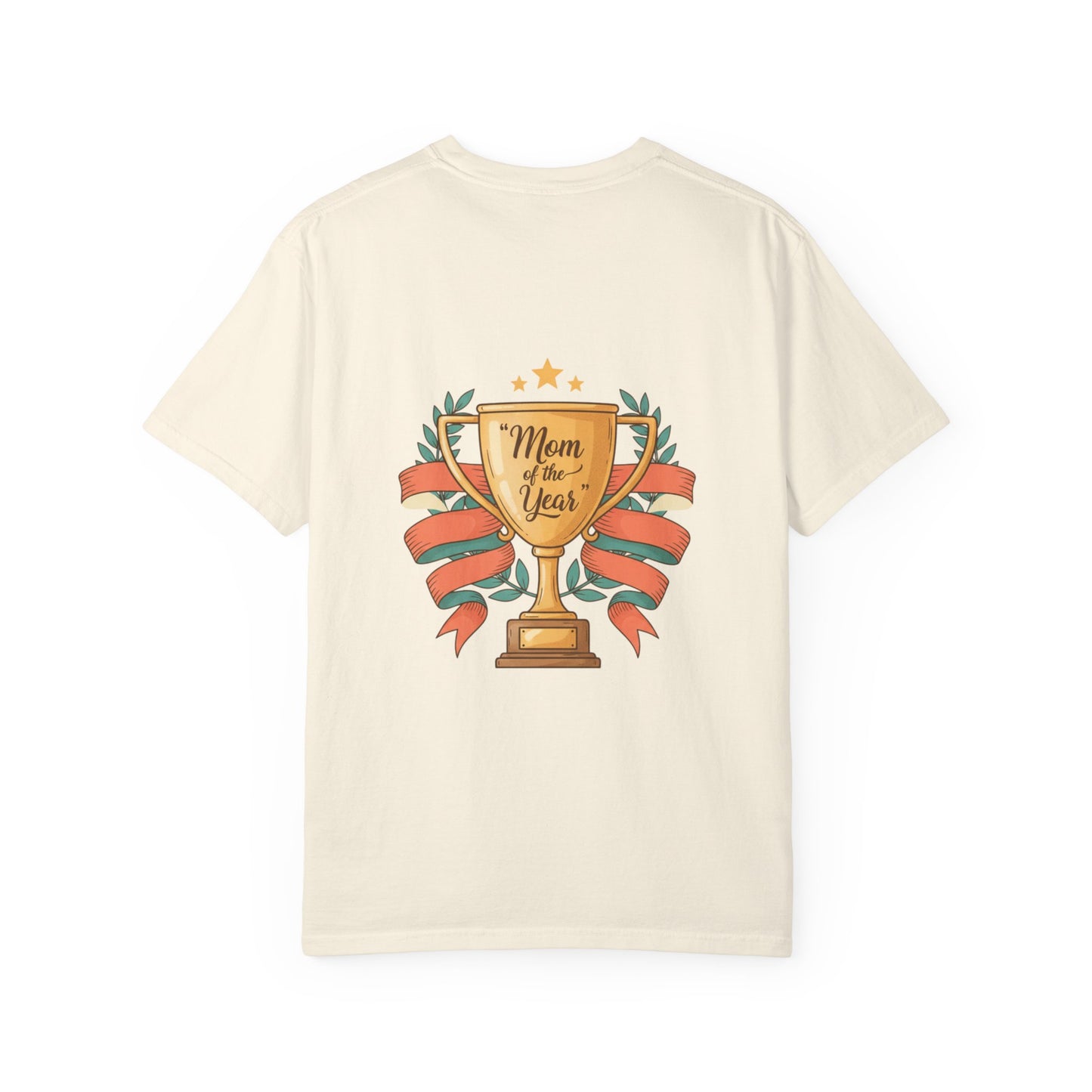 Mom of the Year T-Shirt — Trophy Design Mother's Day Tee