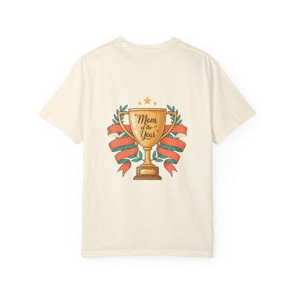 Mom of the Year T-Shirt — Trophy Design Mother's Day Tee