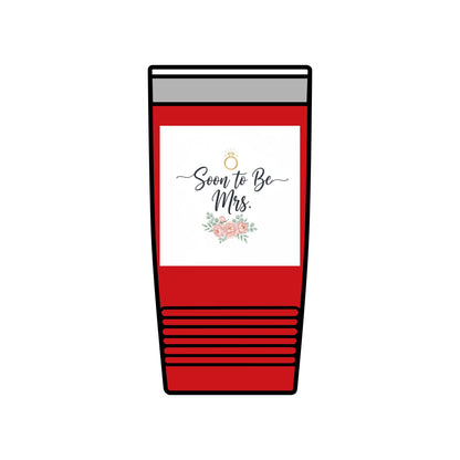 Soon to Be Mrs. 20oz Insulated Tumbler — Bridal Bachelorette Gift