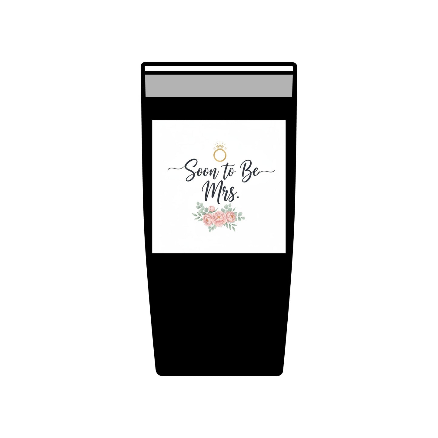 Soon to Be Mrs. 20oz Insulated Tumbler — Bridal Bachelorette Gift