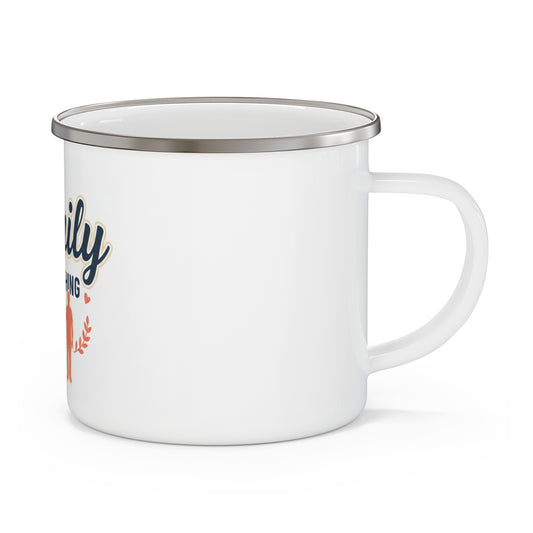 Enamel Mug — "Family Is Everything" Camping Coffee Cup