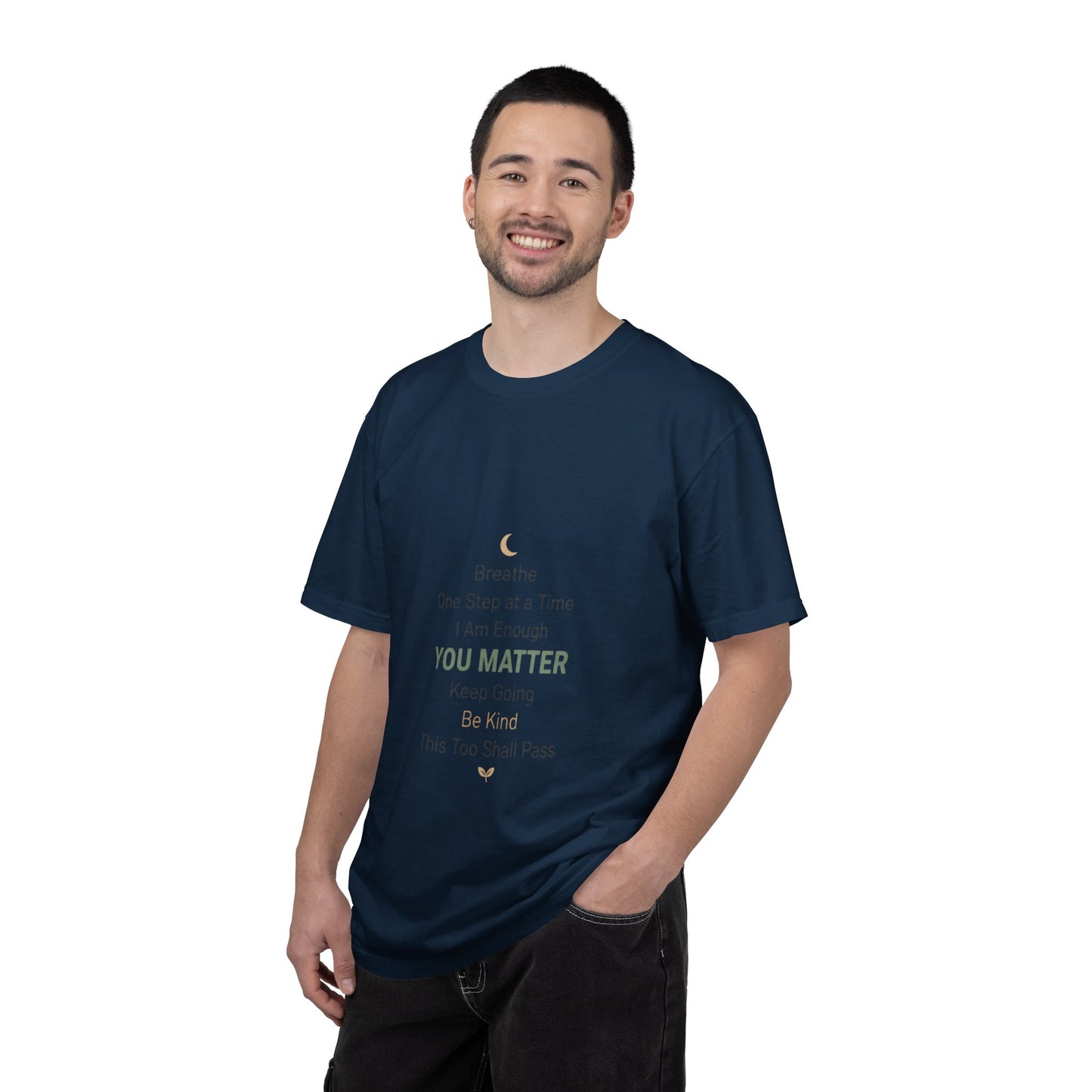 Inspirational "You Matter" T-Shirt — Motivational Affirmation Tee