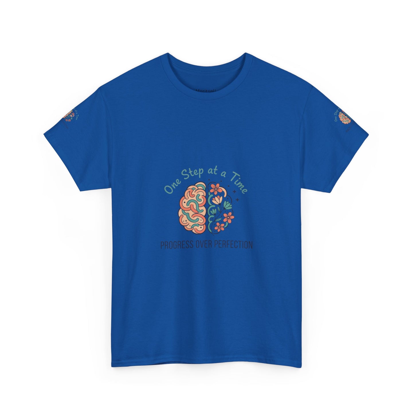 Progress Over Perfection T-Shirt — "One Step at a Time" Mental Health Awareness Tee