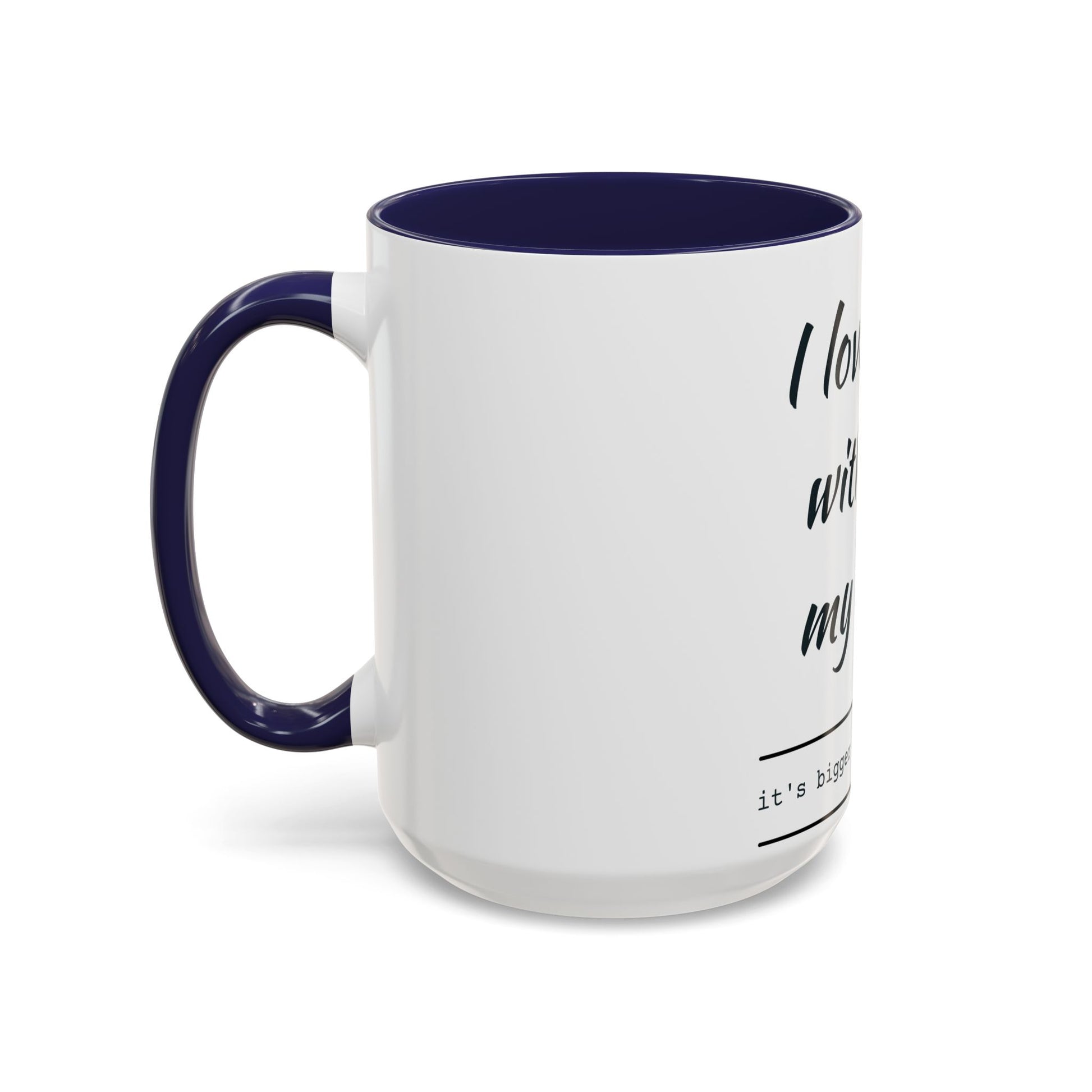 Coffee Mug — “I Love You With All My Butt” Funny Valentine Gift - Merit Sell