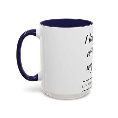 Coffee Mug — “I Love You With All My Butt” Funny Valentine Gift - Merit Sell