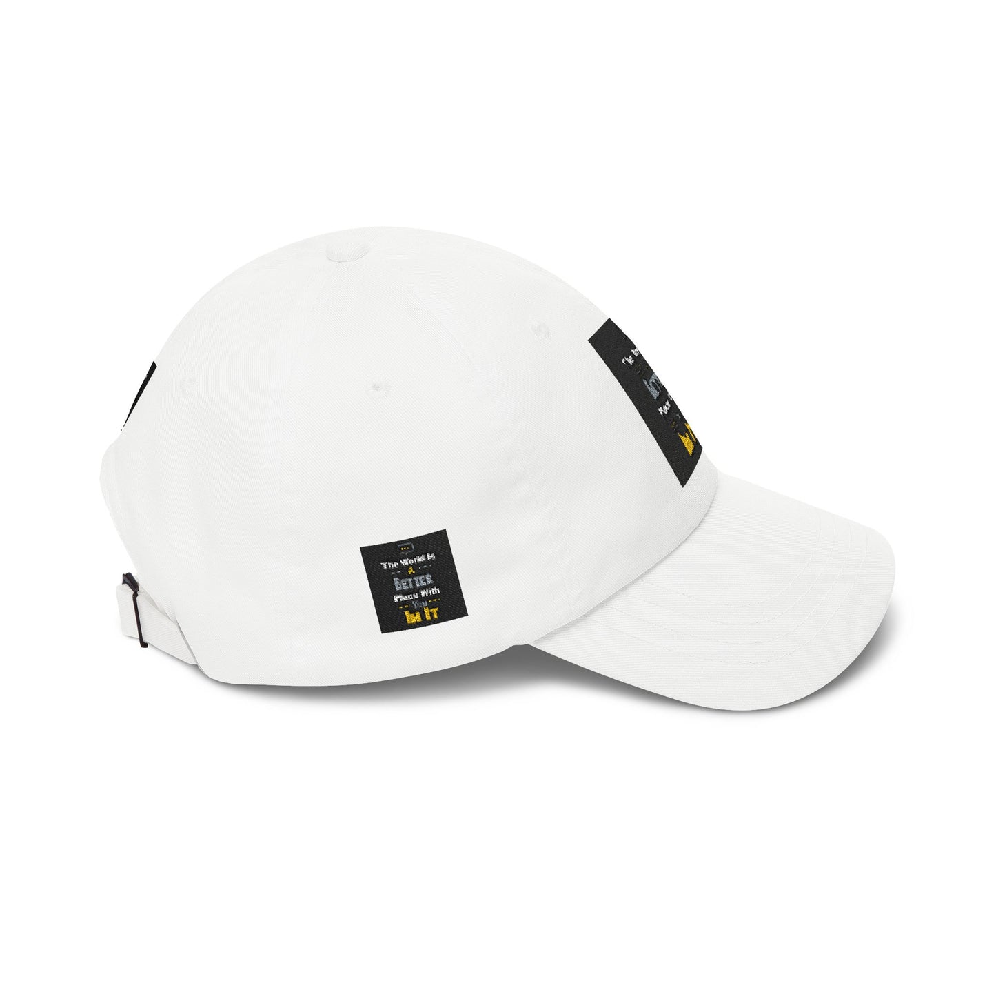 Dad Cap — "The World Is A Better Place When You\'re In It" Embroidered Baseball Hat