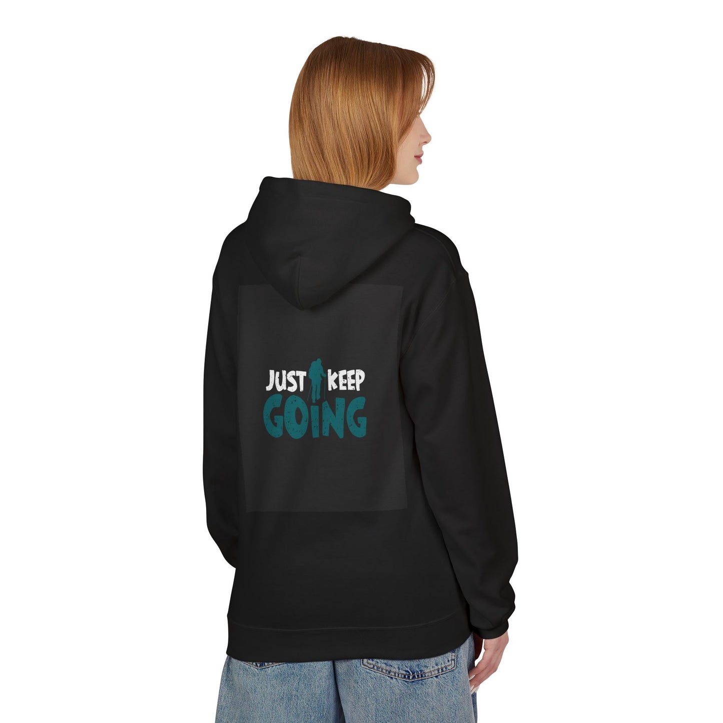 Just Keep Going Hoodie — Motivational Inspirational Pullover for Fitness & Everyday Wear