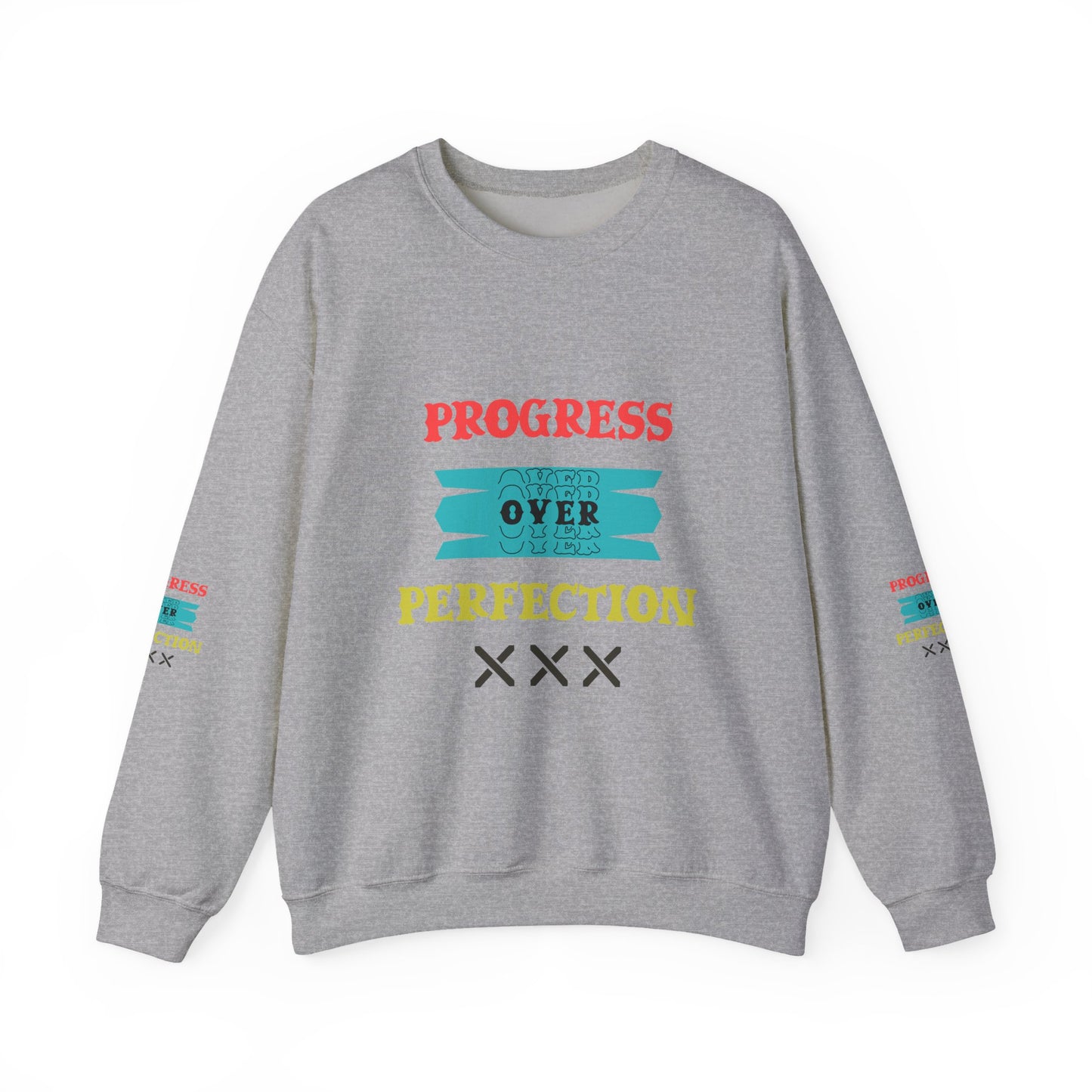 Progress Over Perfection Sweatshirt