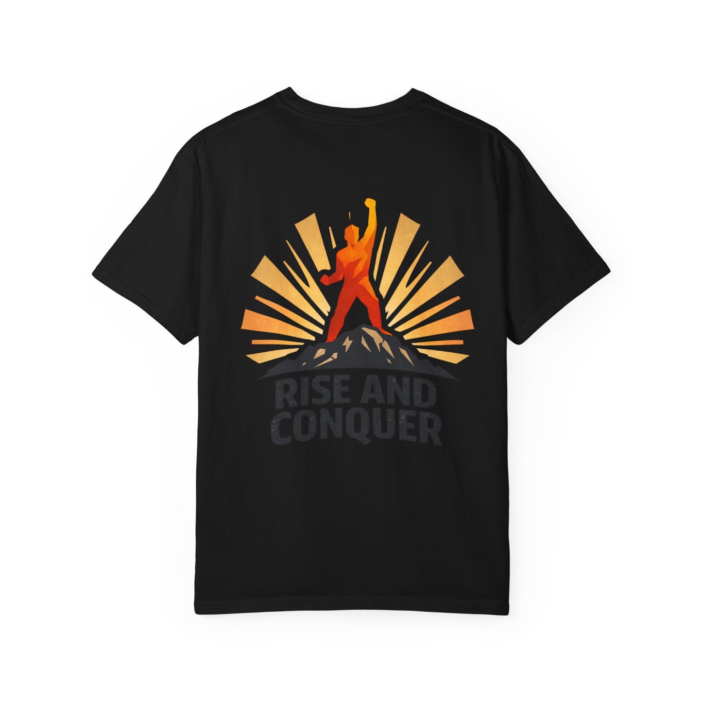Rise and Conquer T‑Shirt