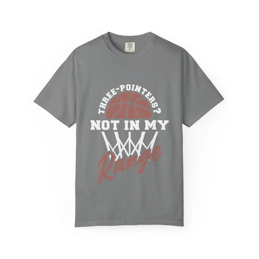 Basketball T-Shirt — "Three-Pointers? Not In My Range" Graphic Tee - Merit Sell