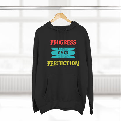 Progress Over Perfection Hoodie — Motivational Cozy Pullover