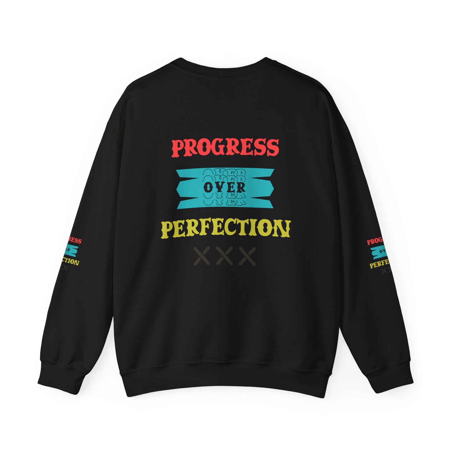 Progress Over Perfection Sweatshirt