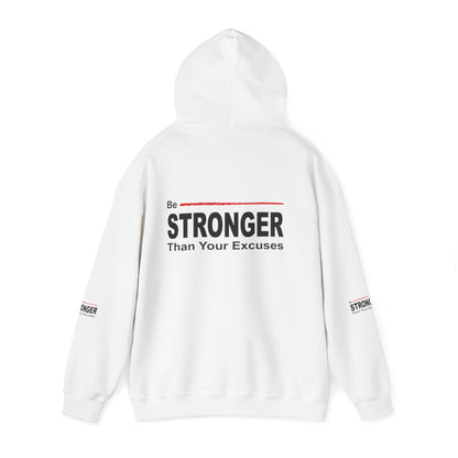 Be Stronger Than Your Excuses Hoodie — Motivational Fitness Pullover