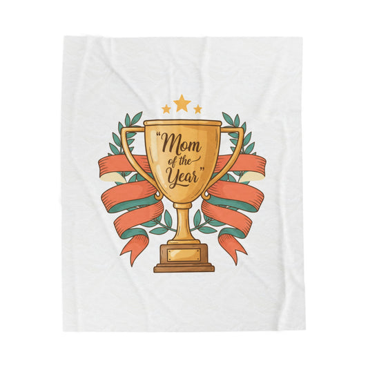 Mom of the Year Velveteen Plush Blanket – Trophy Design Mother’s Day Throw Merit Sell
