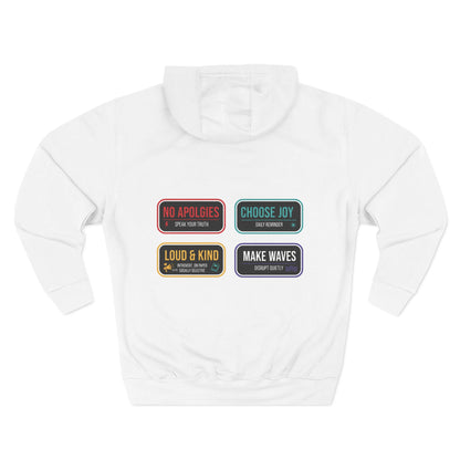 Three-Panel Message Hoodie – "No Apologies / Choose Joy / Loud & Kind / Make Waves"