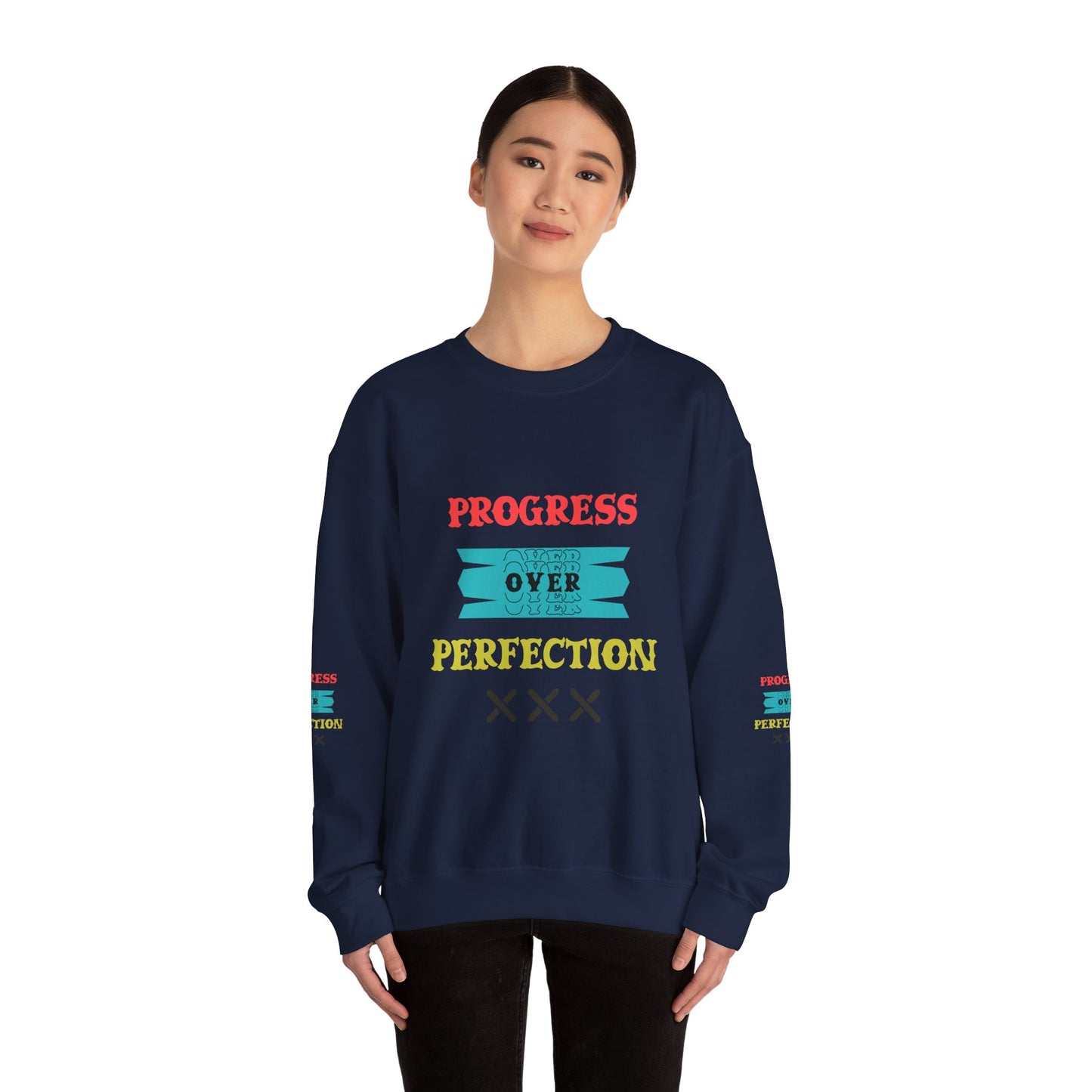 Progress Over Perfection Sweatshirt