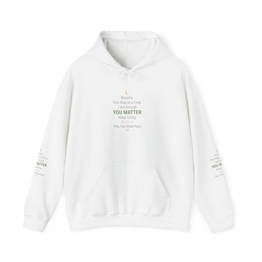 Inspirational 'You Matter' Hoodie — Positive Mental Health Message Sweatshirt