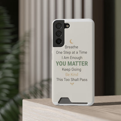 Phone Case — 'You Matter' Card-Holder Phone Case | Motivational Self-Care Quote