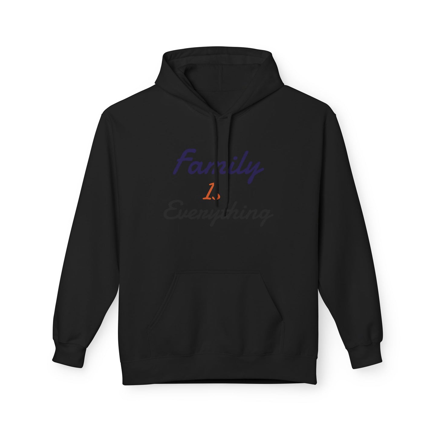 Family Is Everything Hoodie — Cozy Family Graphic Hoodie