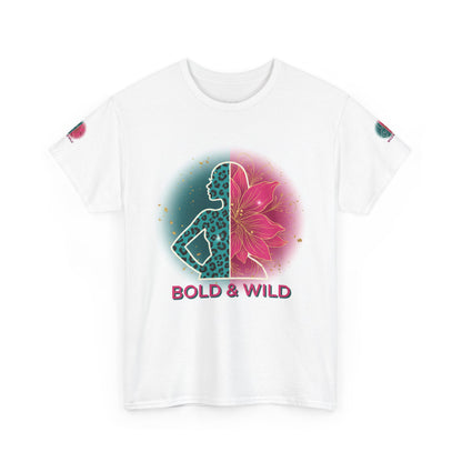 Bold & Wild Graphic Tee — Floral Silhouette Women’s Empowerment T-Shirt