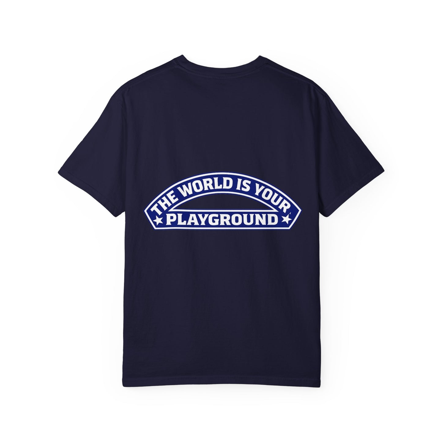 The World Is Your Playground T-Shirt — Travel Globe Graphic Tee