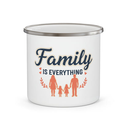 Enamel Mug — "Family Is Everything" Camping Coffee Cup