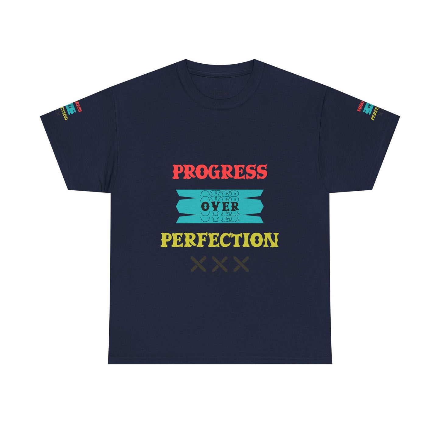 Progress Over Perfection T‑Shirt — Motivational Graphic Tee