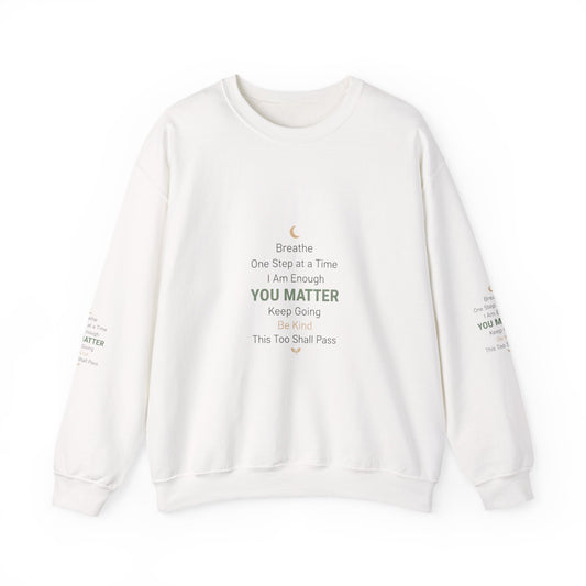 Inspirational "You Matter" Crewneck Sweatshirt Merit Sell
