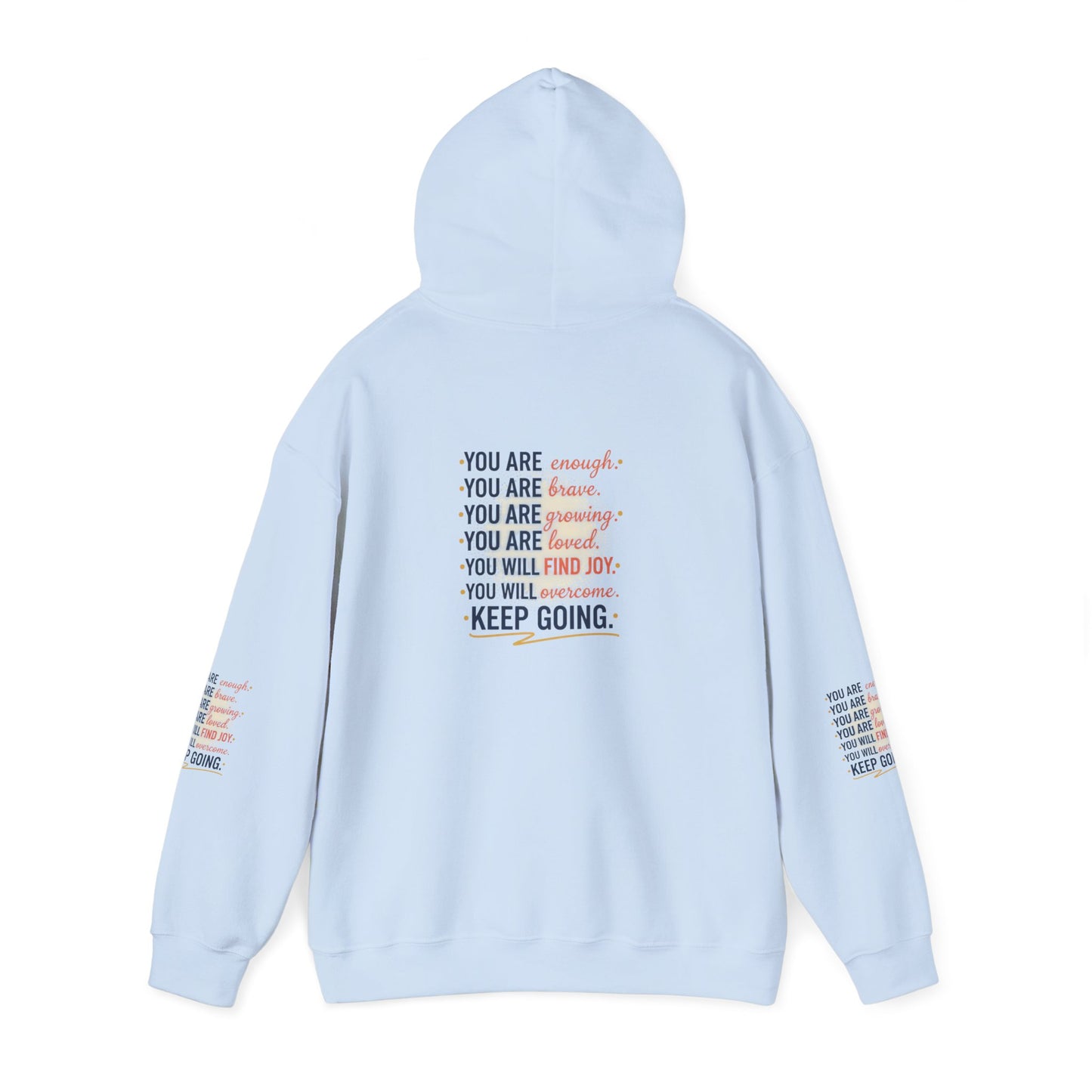 Inspirational 'Keep Going' Hoodie — Positive Affirmation Motivational Sweatshirt