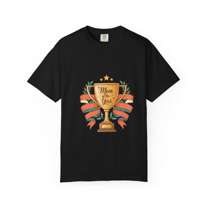 Mom of the Year T-Shirt — Trophy Design Mother's Day Tee