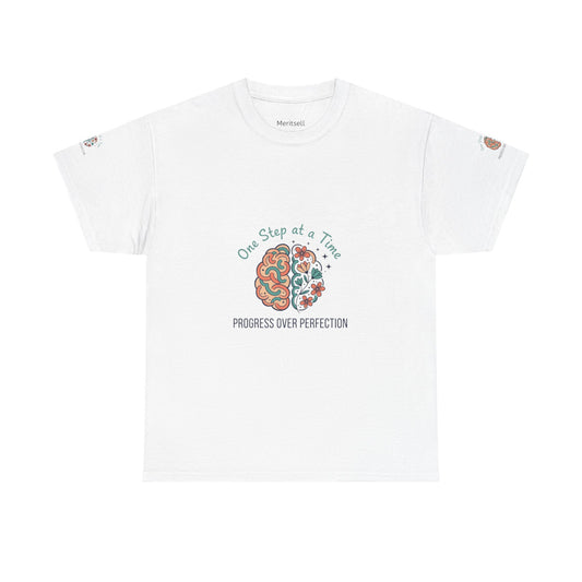 Progress Over Perfection T-Shirt — "One Step at a Time" Mental Health Awareness Tee Merit Sell