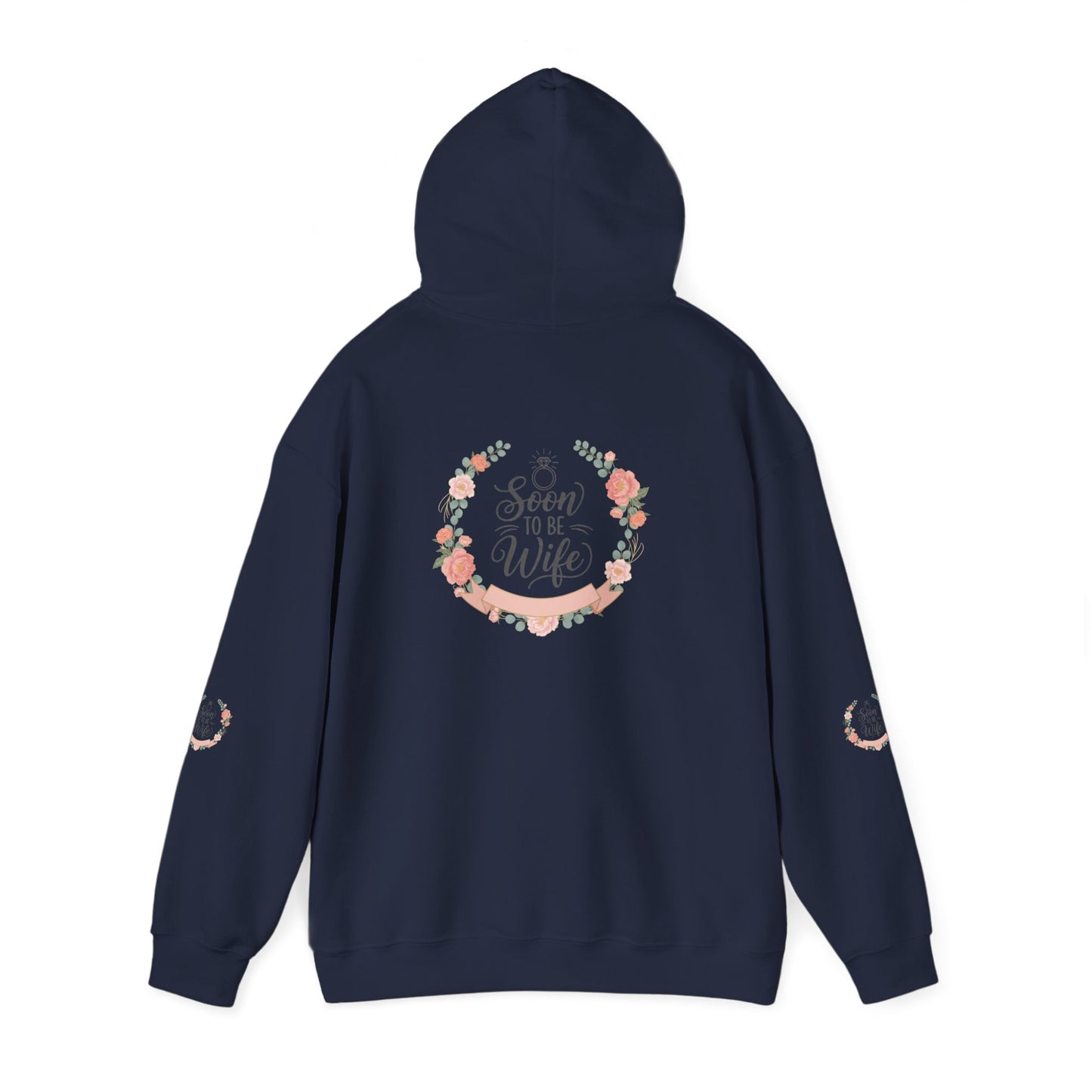 Soon To Be Wife Hoodie — Floral Bridal Engagement Sweatshirt