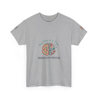 Progress Over Perfection T-Shirt — "One Step at a Time" Mental Health Awareness Tee