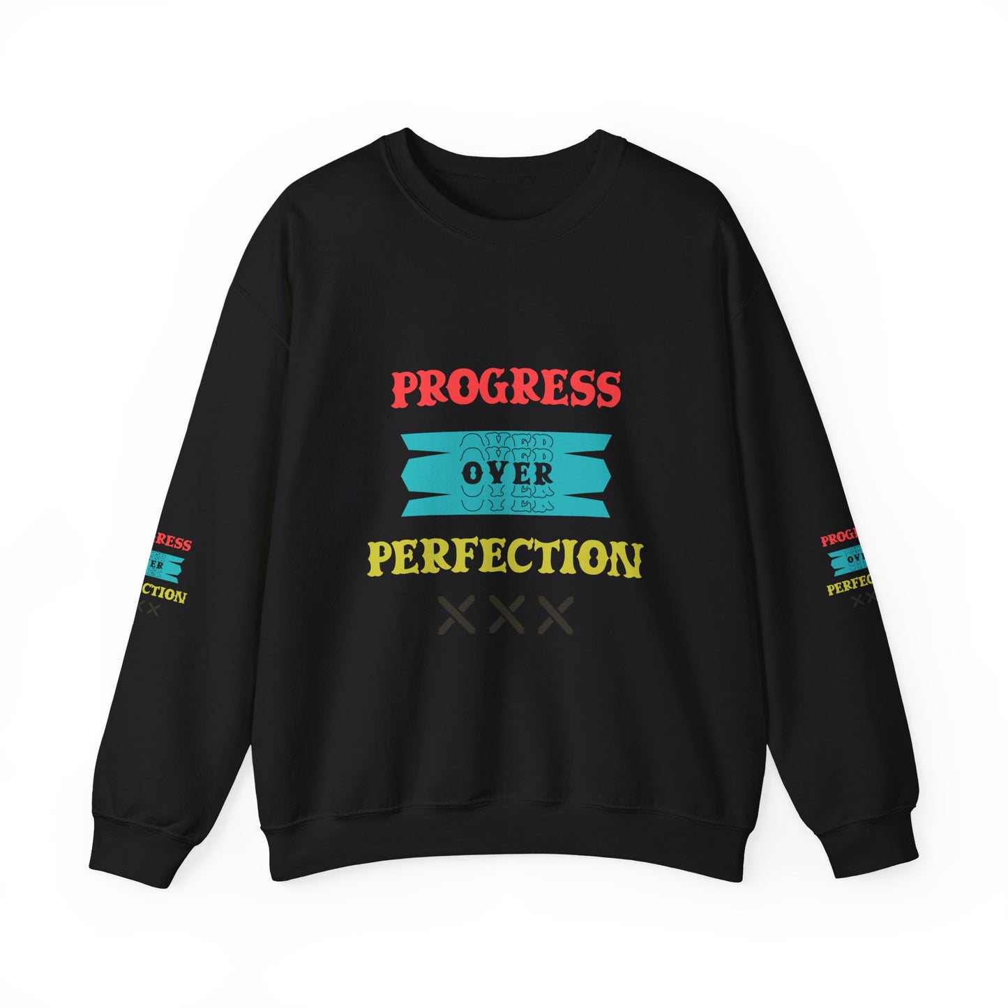 Progress Over Perfection Sweatshirt