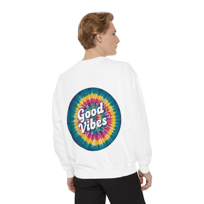 Tie-Dye "Good Vibes" Sweatshirt — Retro Colorful Cozy Pullover