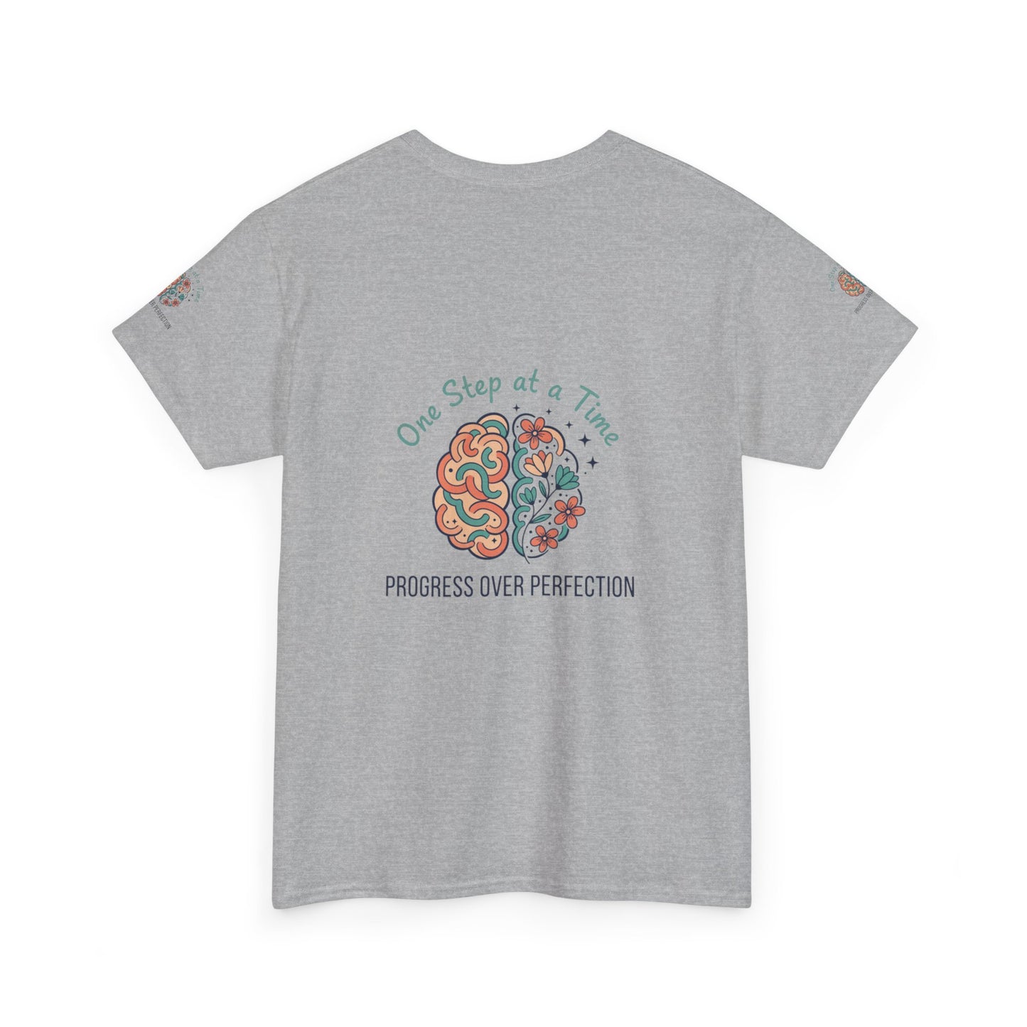 Progress Over Perfection T-Shirt — "One Step at a Time" Mental Health Awareness Tee