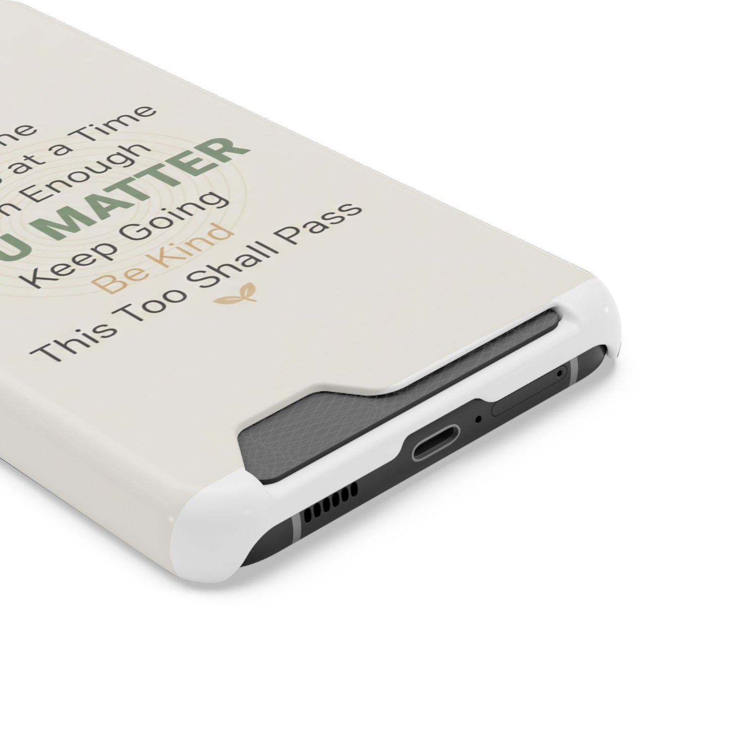 Phone Case — 'You Matter' Card-Holder Phone Case | Motivational Self-Care Quote