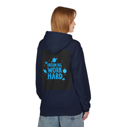 Dream Big Work Hard Hoodie — Motivational Space Graphic Pullover
