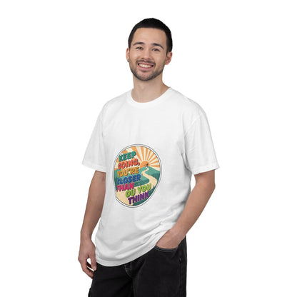 Keep Going You're Closer Than You Think T‑Shirt — Retro Motivational Tee